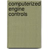 Computerized Engine Controls door Steve Hatch