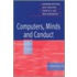 Computers, Minds And Conduct