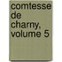 Comtesse de Charny, Volume 5