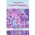 Concepts In Cereal Chemistry