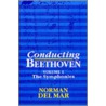 Conducting Beethoven Vol 1 P door Norman Del Mar