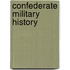 Confederate Military History
