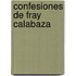 Confesiones de Fray Calabaza