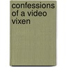 Confessions of a Video Vixen door Karrine Steffans