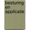 Besturing en applicatie