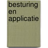 Besturing en applicatie door M. van Hech