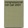 Congressional Roll Call 2001 door Onbekend