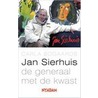 Jan Sierhuis, een leven voor de schilderkunst door C. Bogaards