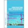 Construction Cost Management door Keith Potts