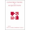 Constructions in Acquisition door Barbara Kelly