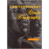 Contemporary Black Biography door Shirelle Phelps