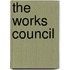 The Works Council
