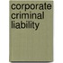 Corporate Criminal Liability