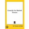 Councils For Married Persons door St Frances De Sales