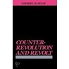 Counterrevolution and Revolt door Mary Anne Gross