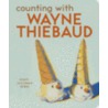 Counting with Wayne Thiebaud door Susan Goldman Rubin