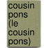 Cousin Pons (Le Cousin Pons)
