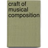 Craft of Musical Composition by Paul Hindemith