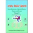 Crazy About Sports Volume Ii