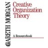 Creative Organization Theory