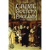 Crime And Society In England
