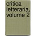 Critica Letteraria, Volume 2