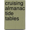 Cruising Almanac Tide Tables door Imray
