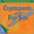 Cryptograms on the Flip Side