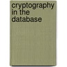 Cryptography in the Database door Kevin Kenan