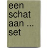 Een schat aan ... set door Onbekend