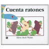 Cuenta Ratones = Mouse Count by Ellen Walsh Stoll