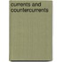 Currents and Countercurrents