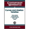 Curves And Abelian Varieties by Unknown