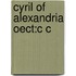 Cyril Of Alexandria Oect:c C
