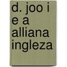 D. Joo I E a Alliana Ingleza door Pedro De Costa