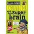 Da Vinci And His Super-Brain