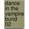 Dance in the Vampire Bund 02 door Nozomu Tamaki