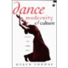 Dance, Modernity and Culture door Helen Thomas