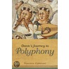 Dante's Journey to Polyphony door Francesco Ciabattoni