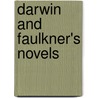 Darwin and Faulkner's Novels door Michael Wainwright