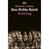 Das Dritte Reich 1. Aufstieg door Richard J. Evans