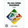 Das neue farbige Deutschbuch door Onbekend