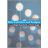 Data Collection And Analysis door Roger Sapsford
