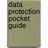 Data Protection Pocket Guide