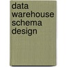 Data Warehouse Schema Design door J. Lechtenborger
