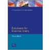 Databases For Business Users door Wayne Harris