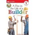 Day in the Life of a Builder