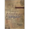 Deepening The American Dream by Mark Nepo
