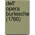 Dell' Opera Burlesche (1760)