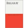 Democracy Begins Between Two by Luce Irigaray